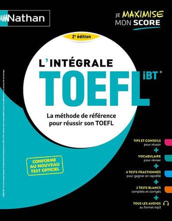 Couverture du livre « L'integrale toefl - la methode de reference pour reussir son toefl - 2022 » de  aux éditions Nathan