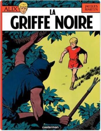 Couverture du livre « Alix t.5 ; la griffe noire » de Jacques Martin aux éditions Casterman