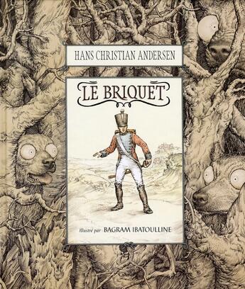 Couverture du livre « Le briquet » de H-C Andersen et Ibatoul aux éditions Albin Michel