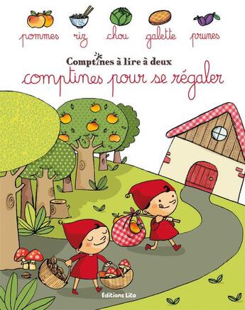 Couverture du livre « Comptines pour se régaler » de  aux éditions Lito