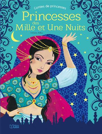 Couverture du livre « Princesses des mille et une nuits » de  aux éditions Lito