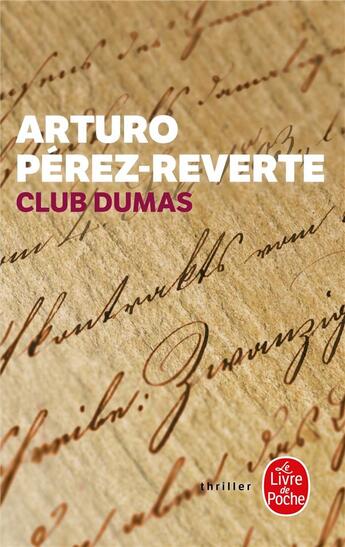 Couverture du livre « Club dumas » de Arturo Perez-Reverte aux éditions Le Livre De Poche