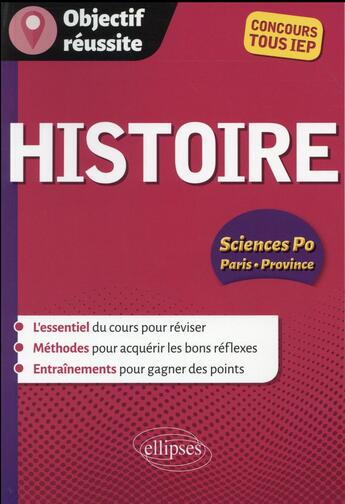 Couverture du livre « Histoire - concours d'entree sciences po paris et province » de Benezech Fabien aux éditions Ellipses