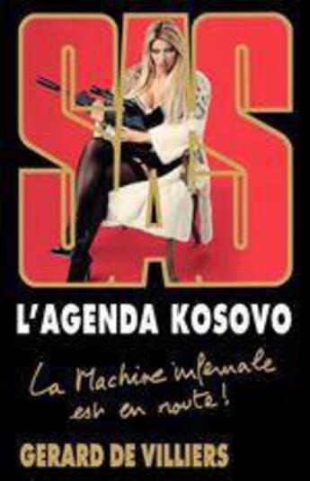 Couverture du livre « SAS T.171 ; l'agenda Kosovo » de Gerard De Villiers aux éditions Malko