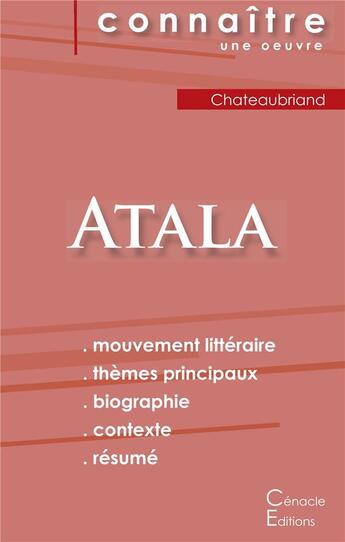 Couverture du livre « Atala, de François-René de Chateaubriand » de  aux éditions Editions Du Cenacle