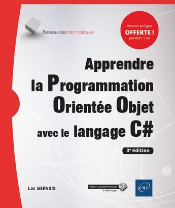 Couverture du livre « Apprendre la Programmation Orientée Objet avec le langage C# (3e édition) » de Luc Gervais aux éditions Eni