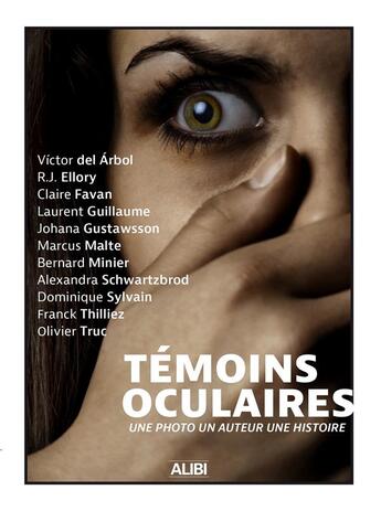 Couverture du livre « Témoins oculaires » de  aux éditions Filatures