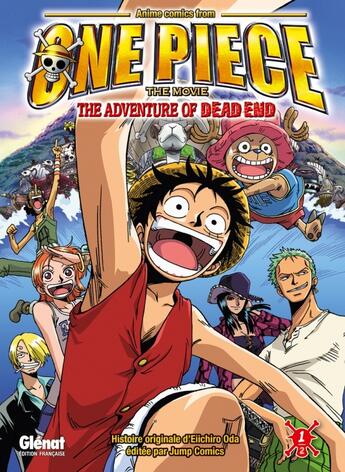 Couverture du livre « One Piece - Dead end Tome 1 » de Eiichiro Oda aux éditions Glenat