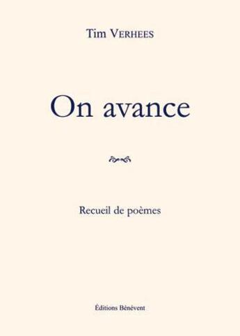 Couverture du livre « On Avance » de Verhees aux éditions Benevent