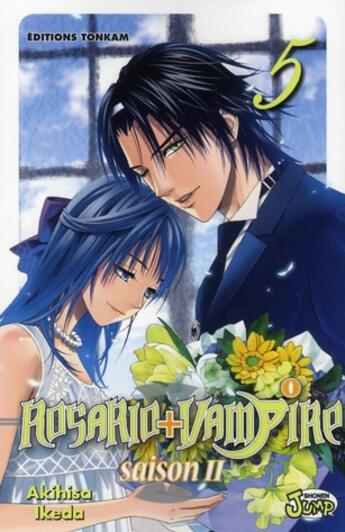 Couverture du livre « Rosario + vampire saison II Tome 5 » de Akihisa Ikeda aux éditions Delcourt