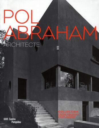 Couverture du livre « Pol Abraham » de Frederic Migayrou aux éditions Centre Pompidou