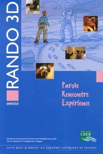 Couverture du livre « Rando 3D ; animateur » de  aux éditions Crer-bayard