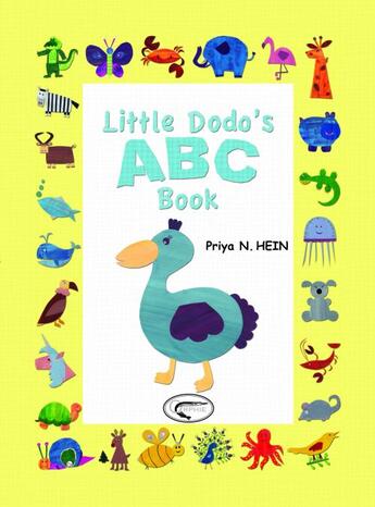 Couverture du livre « Little dodo's abc book » de Priya N. Hein aux éditions Orphie