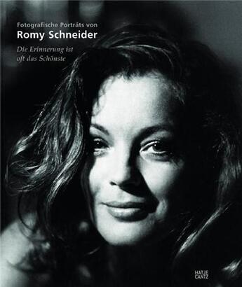 Couverture du livre « Fotografische porträts von Romy Schneider ; die erinnerung ist oft das schönste » de  aux éditions Hatje Cantz
