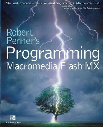 Couverture du livre « Robert penner's programming macromedia flash mx » de Robert Penner aux éditions Mcgraw-hill Education