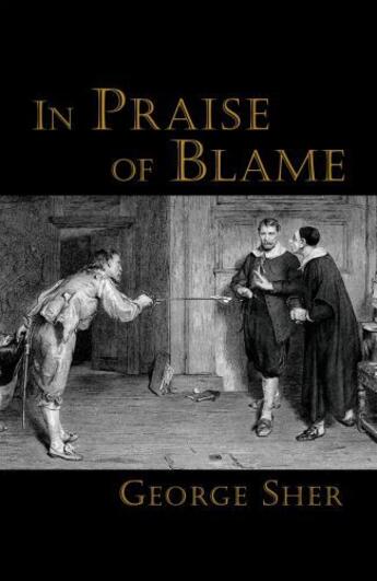 Couverture du livre « In Praise of Blame » de Sher George aux éditions Oxford University Press Usa