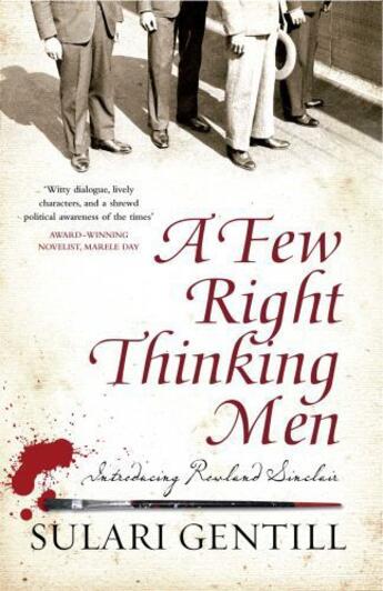 Couverture du livre « A Few Right Thinking Men » de Gentill Sulari aux éditions Pantera Press