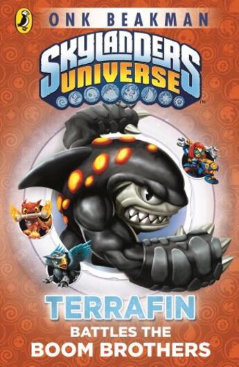 Couverture du livre « Skylanders Mask of Power: Terrafin Battles the Boom Brothers » de Beakman Onk aux éditions Penguin Books Ltd Digital