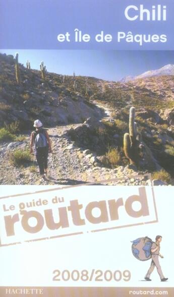 Couverture du livre « Guide Du Routard ; Chili Et Ile De Pâques (Edition 2008) » de  aux éditions Hachette Tourisme