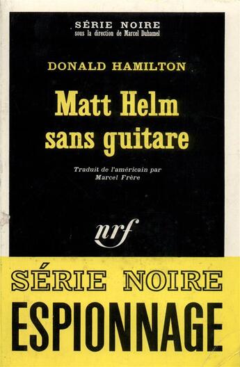 Couverture du livre « Matt helm sans guitare » de Donald Hamilton aux éditions Gallimard