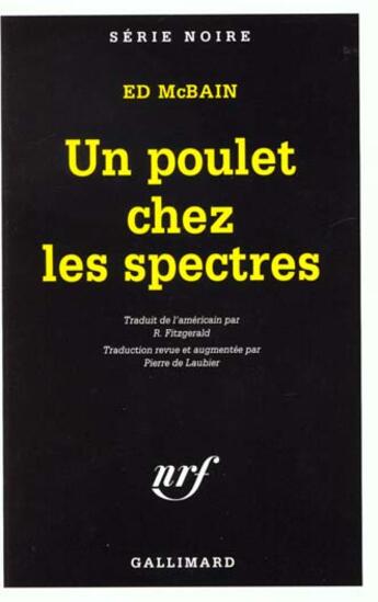 Couverture du livre « Un poulet chez les spectres » de Ed Mcbain aux éditions Gallimard