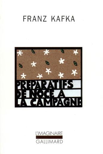 Couverture du livre « Préparatifs de noce à la campagne » de Franz Kafka aux éditions Gallimard