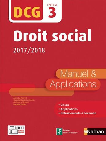 Couverture du livre « DCG ; droit social ; épreuve 3 ; manuel et applications (édition 2017/2018) » de  aux éditions Nathan