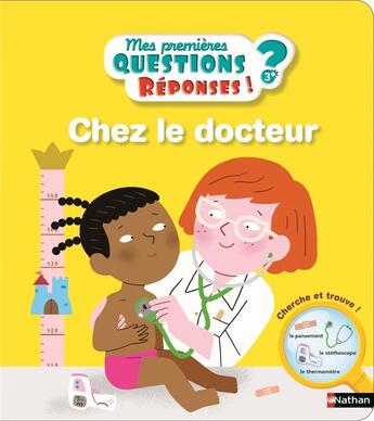 Couverture du livre « Le docteur » de Christelle Chatel et Melisande Luthringer aux éditions Nathan