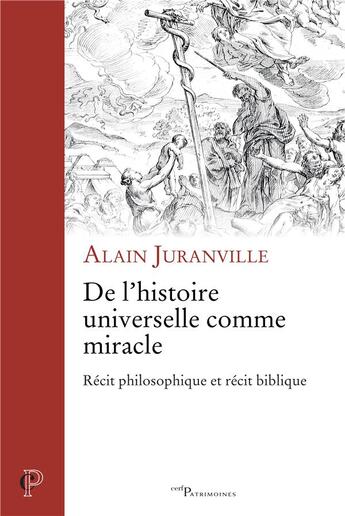 Couverture du livre « De l'histoire universelle comme miracle » de Alain Juranville aux éditions Cerf