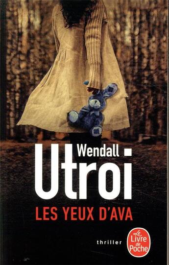 Couverture du livre « Les yeux d'Ava » de Wendall Utroi aux éditions Le Livre De Poche