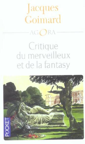 Couverture du livre « Critique Du Merveilleux Et De La Fantasy » de Jacques Goimard aux éditions Pocket