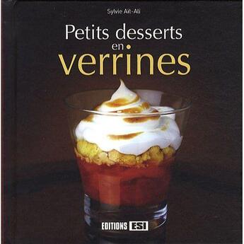 Couverture du livre « Petits desserts en verrine » de Sylvie Ait-Ali aux éditions Editions Esi