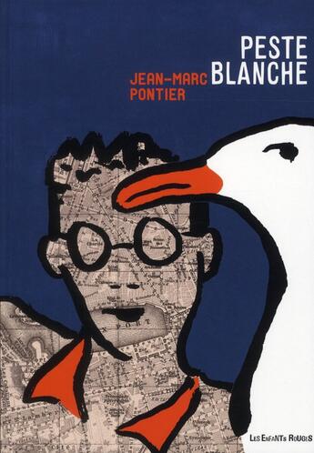 Couverture du livre « Peste blanche » de Jean-Marc Pontier aux éditions Les Enfants Rouges