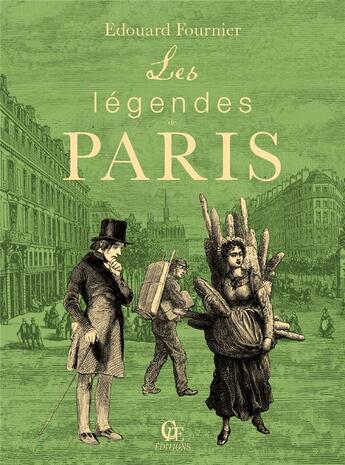 Couverture du livre « Les légendes de Paris » de Edouard Fournier aux éditions Communication Presse Edition