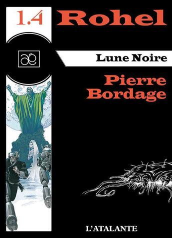 Couverture du livre « Lune noire » de Pierre Bordage aux éditions L'atalante