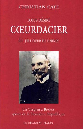 Couverture du livre « COEURDACIER » de Christian Caye aux éditions Le Chameau Malin