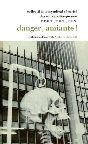 Couverture du livre « Danger ! amiante » de  aux éditions La Decouverte