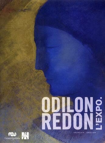 Couverture du livre « Odilon Redon l'expo ; prince du rêve 1840-1916 » de  aux éditions Reunion Des Musees Nationaux