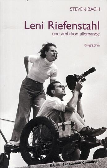 Couverture du livre « Leni Riefenstahl » de Steven Bach aux éditions Jacqueline Chambon