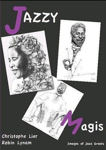 Couverture du livre « Jazzy magis » de Christophe Lier et Robin Lynam aux éditions Eska