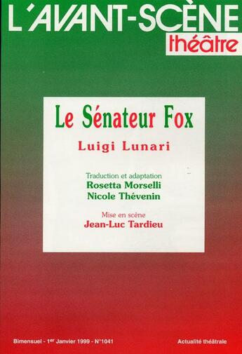 Couverture du livre « Le senateur fox » de Lunari Luigi aux éditions Avant-scene Theatre