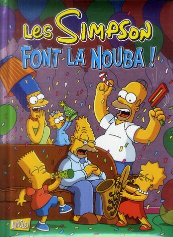 Couverture du livre « Les Simpson Hors-Série : spécial fête ; les Simpson font la nouba ! » de Matt Groening aux éditions Jungle