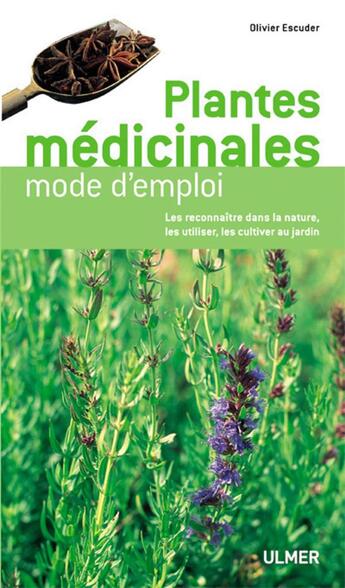 Couverture du livre « Plantes médicinales » de Olivier Escuder aux éditions Eugen Ulmer