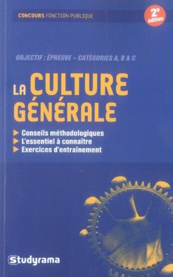 Couverture du livre « La culture générale aux concours de la fonction publique » de Stuchlik Marion aux éditions Studyrama