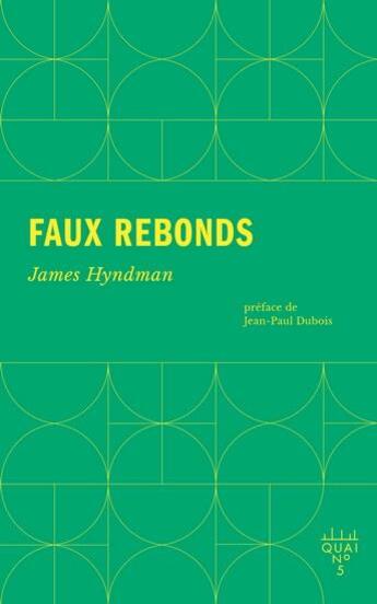 Couverture du livre « Faux rebonds » de Jean-Paul Dubois et James Hyndman aux éditions Xyz