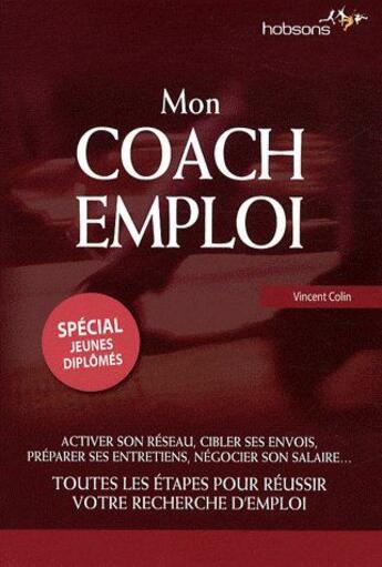 Couverture du livre « Mon coach emploi » de Vincent. Colin aux éditions Studyrama