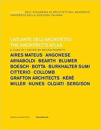 Couverture du livre « L'atlante dell'architetto/the architect's atlas » de  aux éditions Silvana