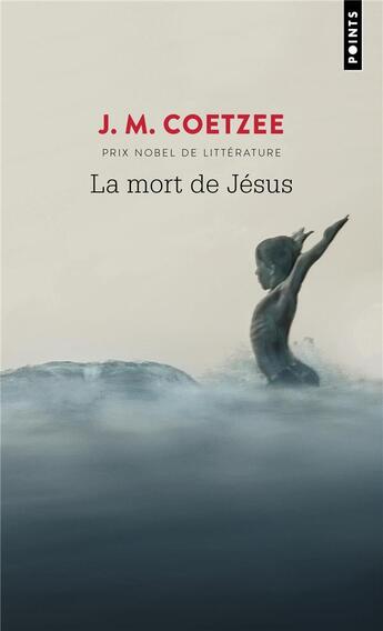 Couverture du livre « La mort de Jésus » de John Maxwell Coetzee aux éditions Points