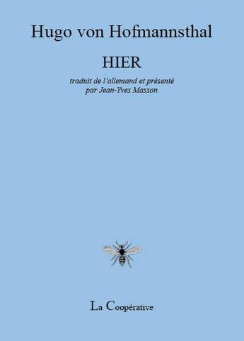 Couverture du livre « Hier » de Hugo Von Hofmannsthal aux éditions La Cooperative