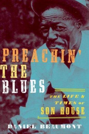 Couverture du livre « Preachin' the blues » de Daniel Beaumont aux éditions Oxford University Press Music